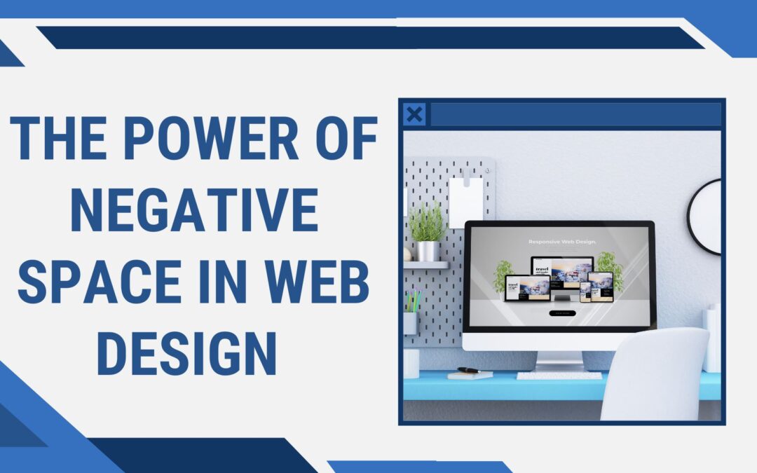 The power of negative space in a web design